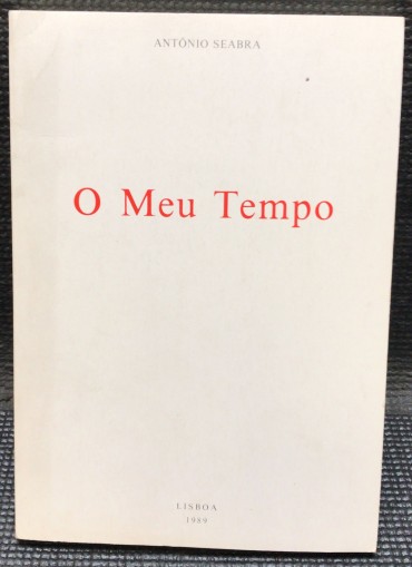 «O Meu Tempo»