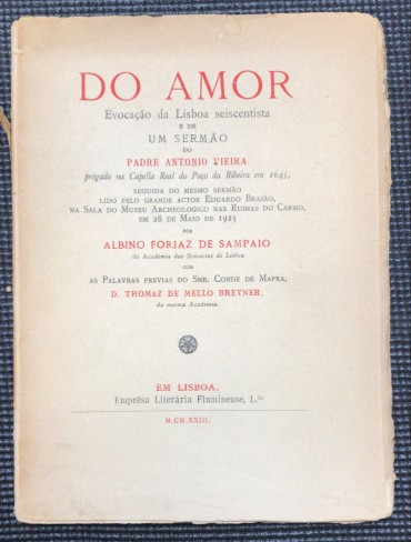 «Do Amor - Evocação de Lisboa Seiscentista e de Um de Um Sermão do Padre António Vieira»