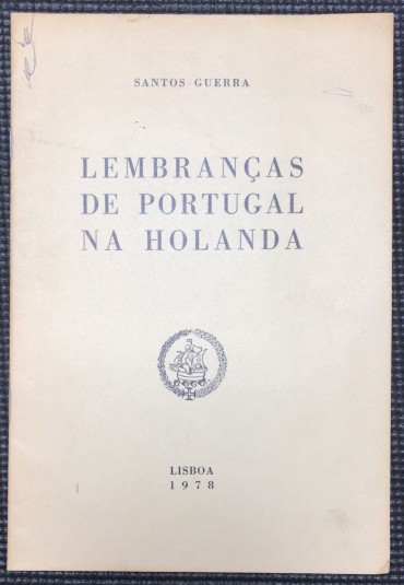 «Lembranças de Portugal na Holanda» 