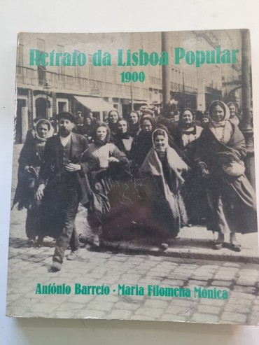 RETRATO DA LISBOA POPULAR 1900