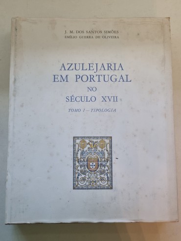 AZULEJARIA EM PORTUGAL NO SÉCULO XVII