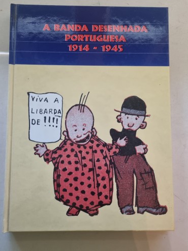 A BANDA DESENHADA PORTUGUESA 1914-1945