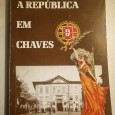 A REPÚBLICA EM CHAVES