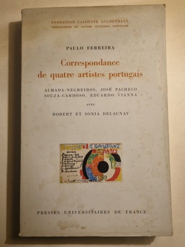 CORRESPONDANCE DE QUATRE ARTISTES PORTUGAIS