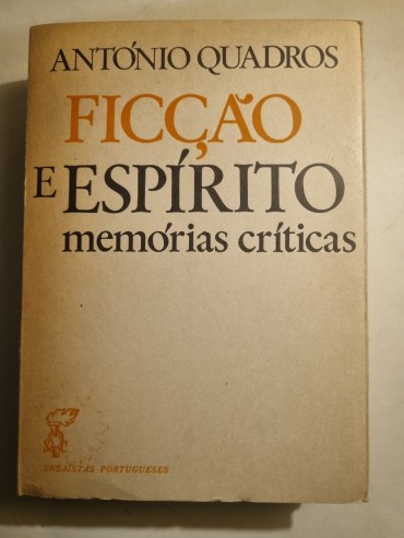 FICÇÃO E ESPÍRITO MEMÓRIAS CRÍTICAS