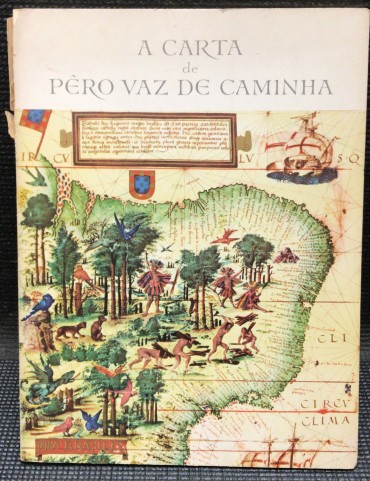 «A Carta de Pêro Vaz de Caminha» 