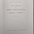 «Arte Portuguesa - História e Espírito»
