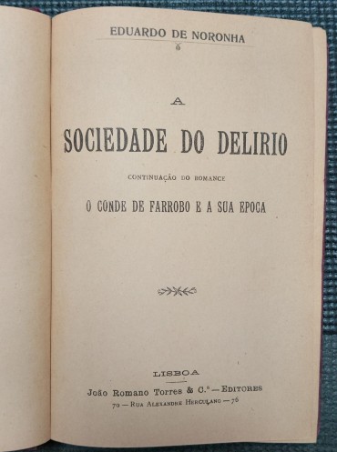 «A Sociedade do Delírio»