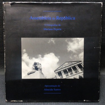«Assembleia da República - 13 Fotografias de Mariano Piçarra» 