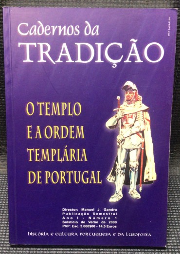 «Caderno da Tradição - O Templo e a Ordem Templária de Portugal»