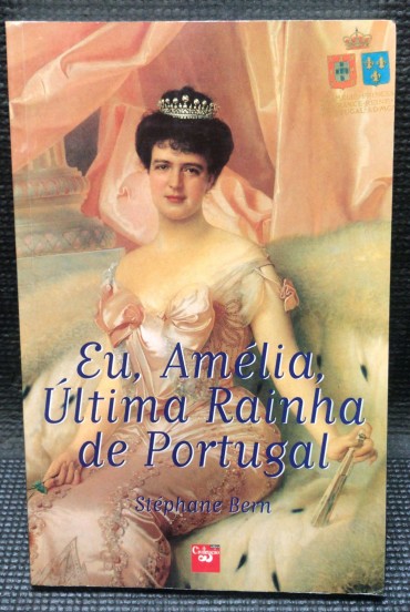«Eu, Amélia, Última Rainha de Portugal»