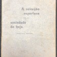 «A Selecção Espartana na Sociedade de Hoje» 