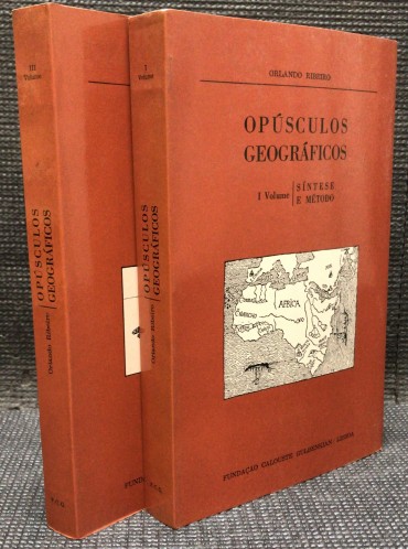 «Opúsculos Geográficos - I & III Volumes»