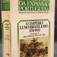 «O Império Luso-Brasileiro 1750-1822»