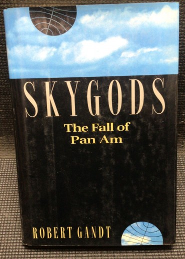 «Skygods - The Fall of Pan Am»