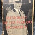 «Memórias de Um Periodo Dramatico» 