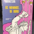 «Os Meninos de Ouro»