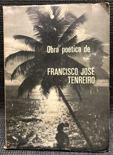 «Obra Poética de Francisco José Tenreiro»