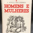 «A Bíblia dos Pobres - Homens e Mulheres»