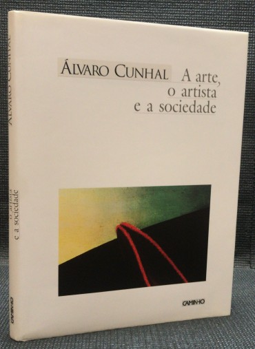 «A Arte, O Artista e A Sociedade»