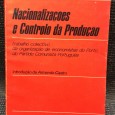 «Nacionalizações e Controlo de Produção - Trabalho Colectivo da Organização de Economistas do Porto do PCP»