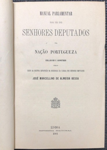 «Manual Parlamentar para Uso dos Senhores Deputados da Nação Portugueza»
