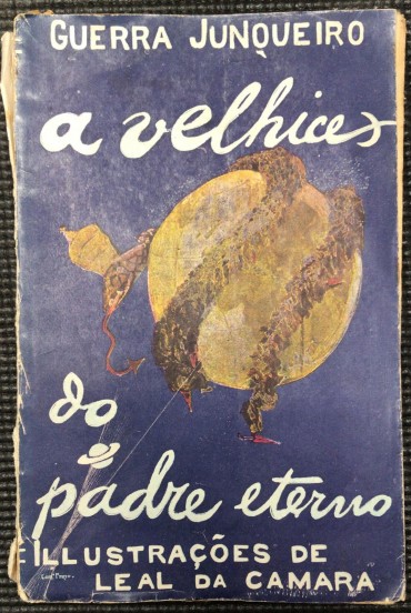 «A Velhice do Padre Eterno» 