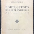 «Portugueses das Sete Partidas - Viajantes, Aventureiros, Troca-Tintas»