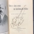 «Vinte e Cinco Annos nos Bastidores da Política»