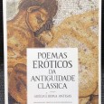 «Poemas Eróticos da Antiguidade Clássica - Grécia e Roma Antigas»