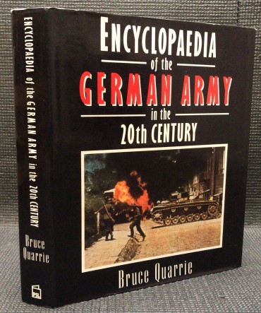 «Encyclopaedia of The German Army in The 20th Century»