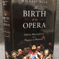 «The Birth of an Opera - Fifteen Masterpieces from Poppea to Wozzeck»