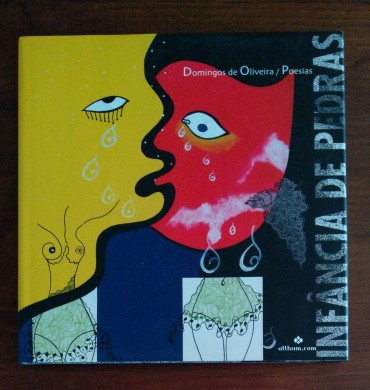 INFÂNCIA DE PEDRAS
