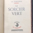 «Le Roi D' Écosse / Le Sorcier Vert»