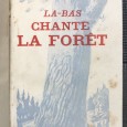 «La-Bas Chante La Forêt / Le Souffle de La Montagne / Le Salut du Gaard»
