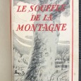 «La-Bas Chante La Forêt / Le Souffle de La Montagne / Le Salut du Gaard»