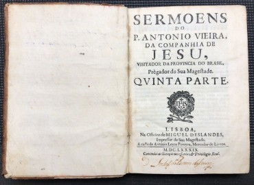«Sermoens do P. Antonio Vieira - Qvinta Parte - 1689»