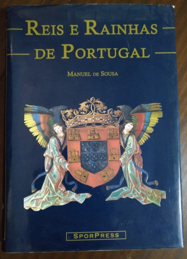 REIS E RAINHAS DE PORTUGAL