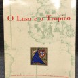 «O Luso e o Trópico»