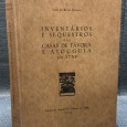 «Inventários e Sequestros das Casas de Távora e Atouguia em 1759»