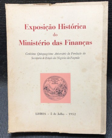 «Exposição Histórica do Ministério das Finanças»