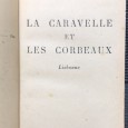 «La Caravelle et Les Corbeaux»