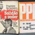«Francisco Sá Carneiro - Solidão e Poder / Panfleto PPD»