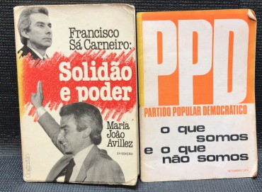 «Francisco Sá Carneiro - Solidão e Poder / Panfleto PPD»