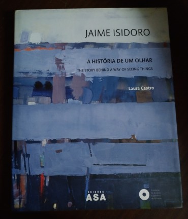 JAIME ISIDORO - A HISTÓRIA DE UM OLHAR