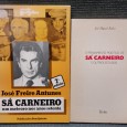 «Sá Carneiro - Um Meteoro nos Anos Setenta / O Pensamento Político de Sá Carneiro e Outros Estudos»