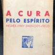 «A Cura Pelo Espírito» 