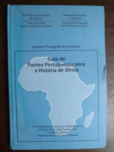 GUIA DE FONTES PORTUGUESAS PARA A HISTÓRIA DE ÁFRICA
