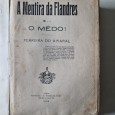 A MENTIRA DA FLANDRES E... O MÊDO !