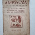 A NOSSA CASA